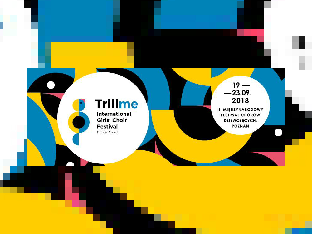 Zdjęcie -  - Trillme Festival 2018 - Międzynarodowy Festiwal Chórów Dziewczęcych (19-23.09 środa - niedziela)